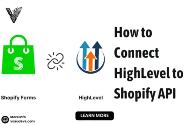 How to Connect High Level to Shopify API